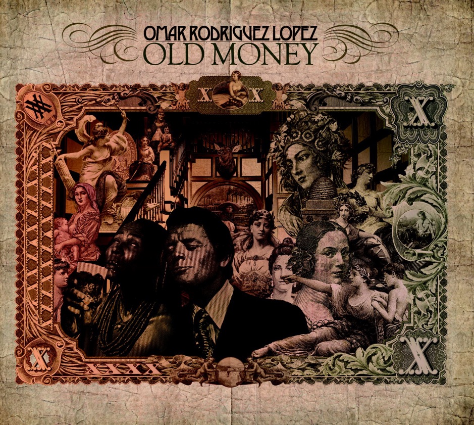 Omar Rodriguez-Lopez - Old Money